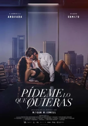 Проси у меня все, что захочешь Постер